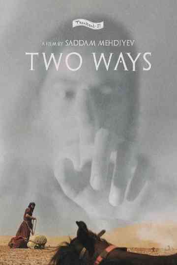 Two Ways Poster