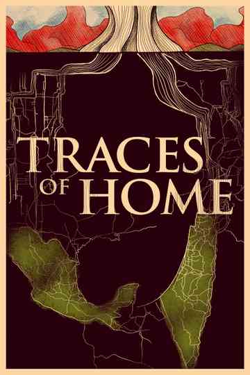 Traces of Home Poster