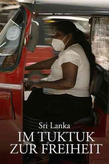 Im Tuktuk zur Freiheit: Sri Lankas Frauen machen mobil Poster