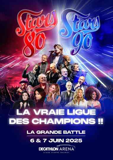 Stars 80 vs Stars 90, la grande battle Poster