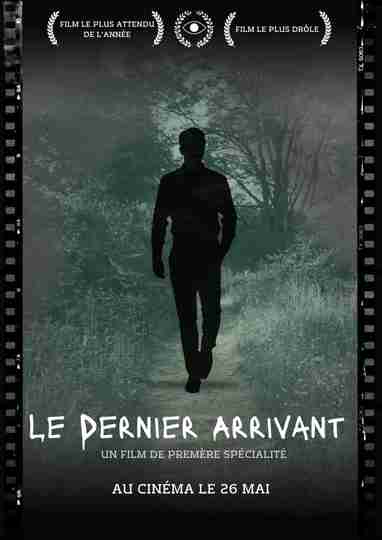 Le Dernier Arrivant Poster