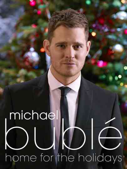 Michael Bublé: Home For The Holidays Poster