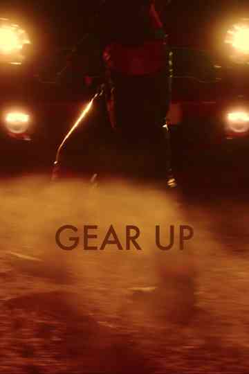 Gear Up Poster