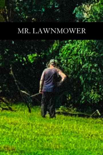 Mr. Lawnmower Poster