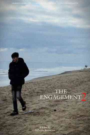 The Engagement 2 Poster