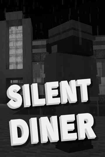 The Silent Diner Poster