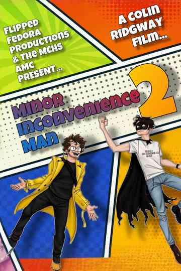 Minor Inconvenience Man 2 poster