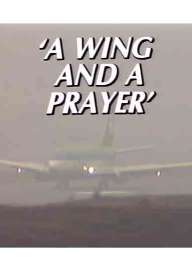 'A Wing and a Prayer' - The Story of Knock Airport Poster