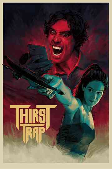 Thirst Trap Poster