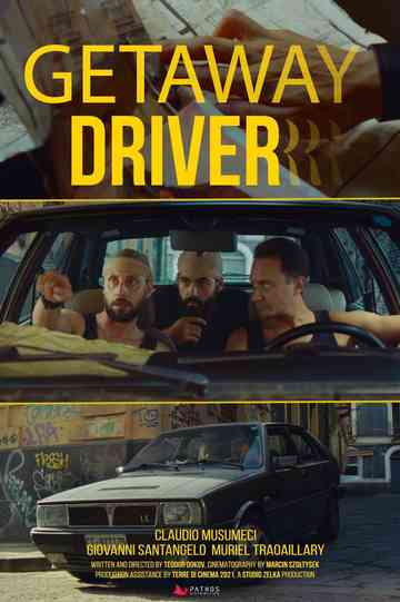Getaway Driver Poster