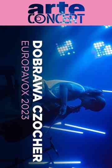 Dobrawa Czocher Europavox Sessions 2023 Poster