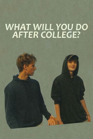 What Will You Do After College?