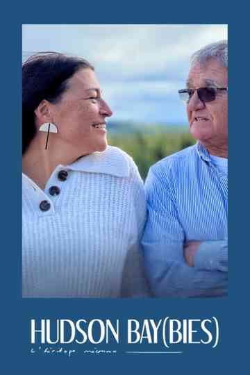 Hudson’s Bay(bies) poster