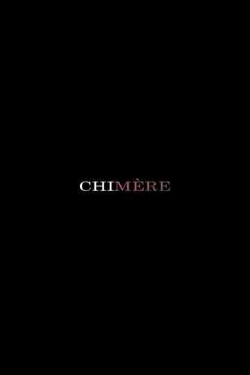Chimère poster