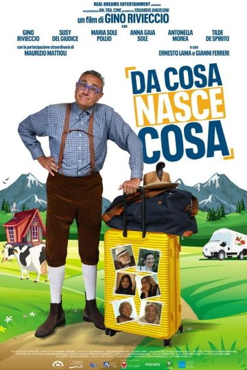 Da cosa nasce cosa