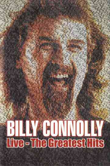 Billy Connolly Live  The Greatest Hits Poster