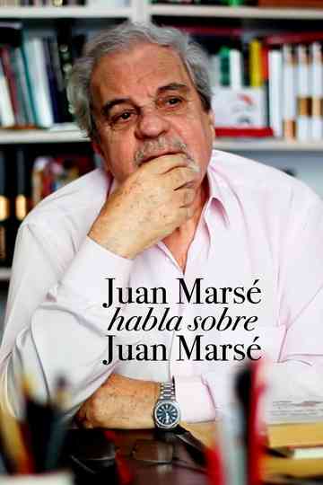 Juan Marsé habla de Juan Marsé Poster