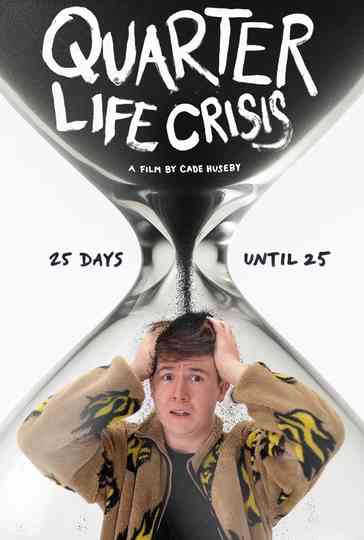 Quarter Life Crisis Poster