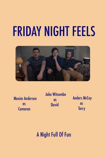 Friday Night Feels Poster