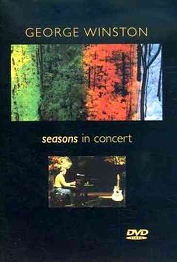 George Winston  Seasons In Concert Poster