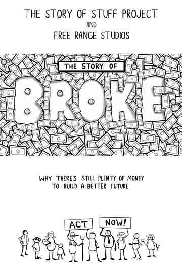 The Story of Broke Poster