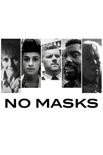 No Masks