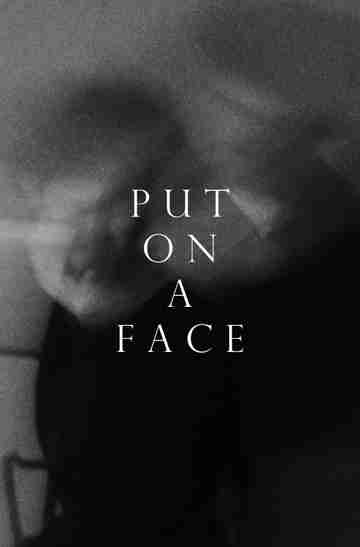 Put on a Face Poster