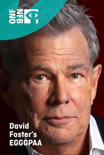 David Foster's EGGGPAA Poster