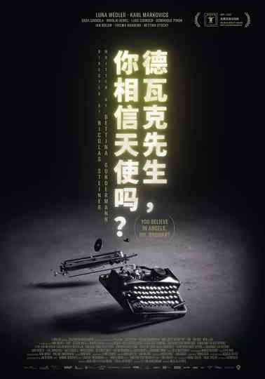 You Believe in Angels, Mr. Drowak? Poster