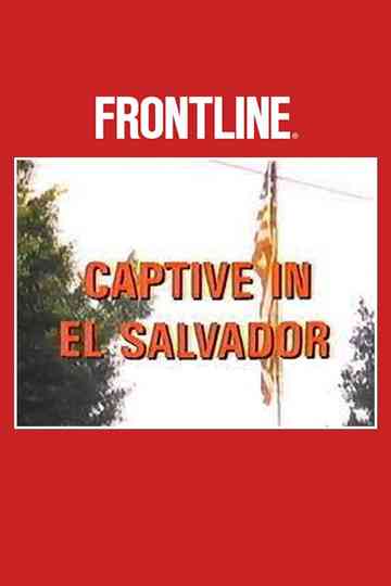Captive in El Salvador Poster