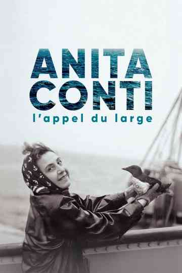 Anita Conti, l'appel du large Poster