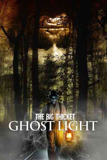 The ghost light of the Big Thicket Poster