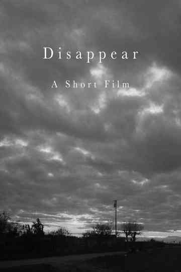 Disappear (A Horror Short) Poster