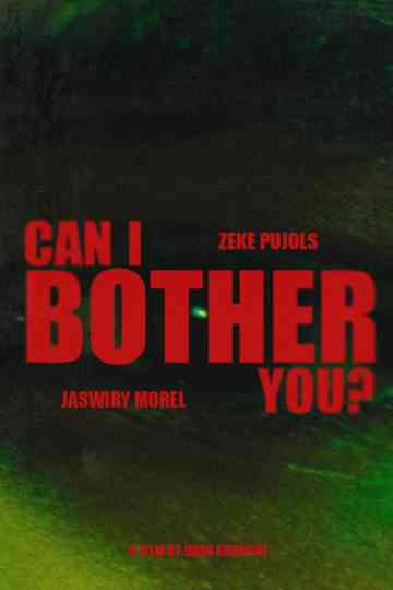 Can I Bother You? Poster