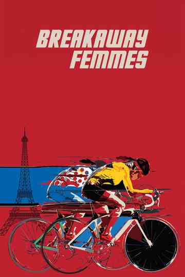 Breakaway Femmes Poster