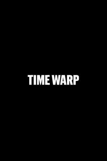 Time Warp Poster