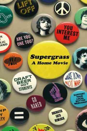 Supergrass: A Home Movie Poster