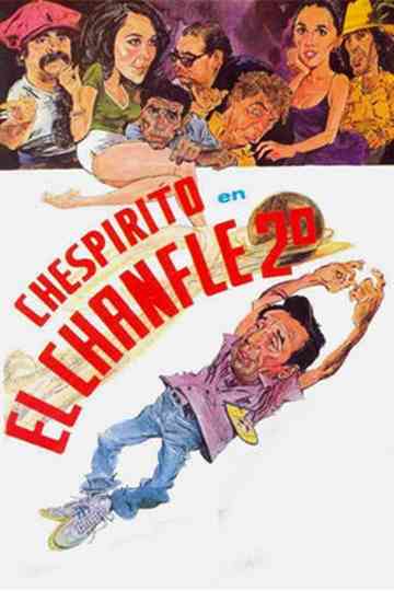El Chanfle 2 Poster