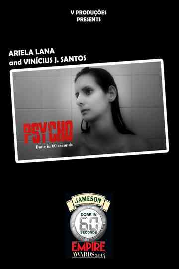 Psycho - Done in 60 seconds Poster