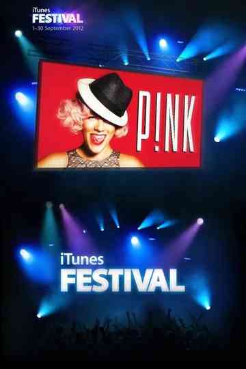 P!NK: iTunes Festival