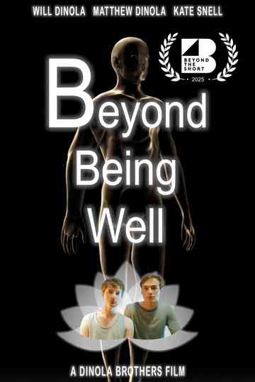 Beyond Being Well Poster