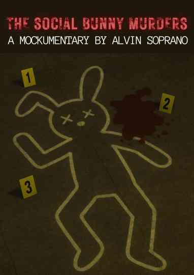 The Social Bunny Murders Poster