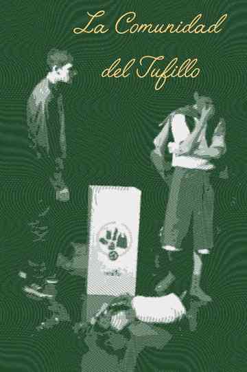 La Comunidad del Tufillo Poster