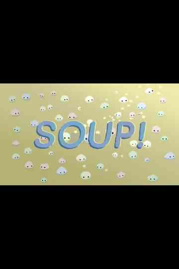 Soup! Poster