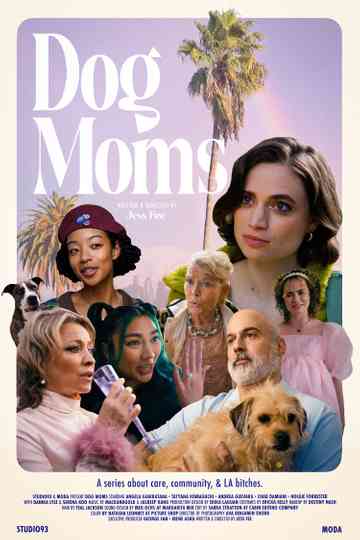 Dog Moms Poster