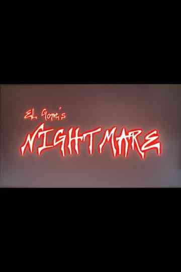El Gore's Nightmare