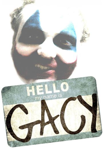 Hello My Name Is Gacy