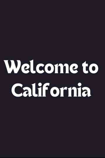 Welcome to California Poster