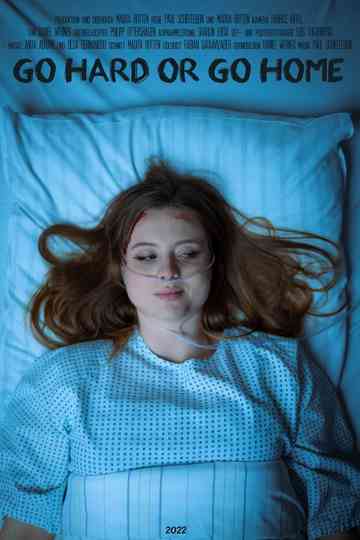 Go Hard or go Home Poster