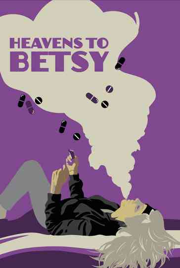 Heavens to Betsy Poster